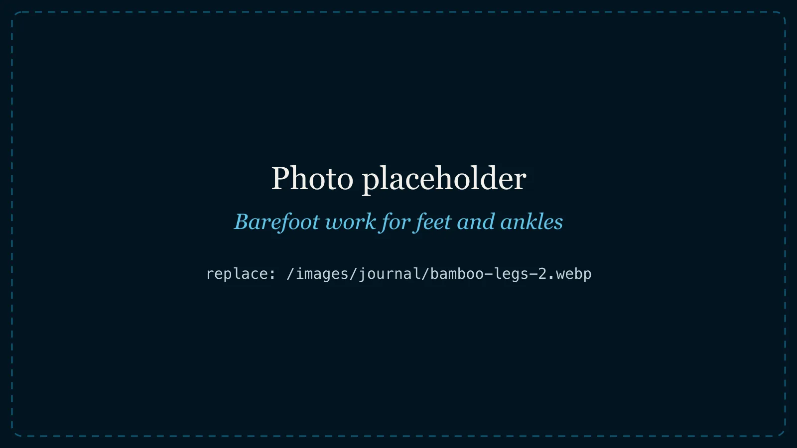 photo placeholder, original Wix image: 11062b_6b1d4a7671724a8eb4ec88b43bb51269~mv2.jpg Barefoot work, building the feet and ankles